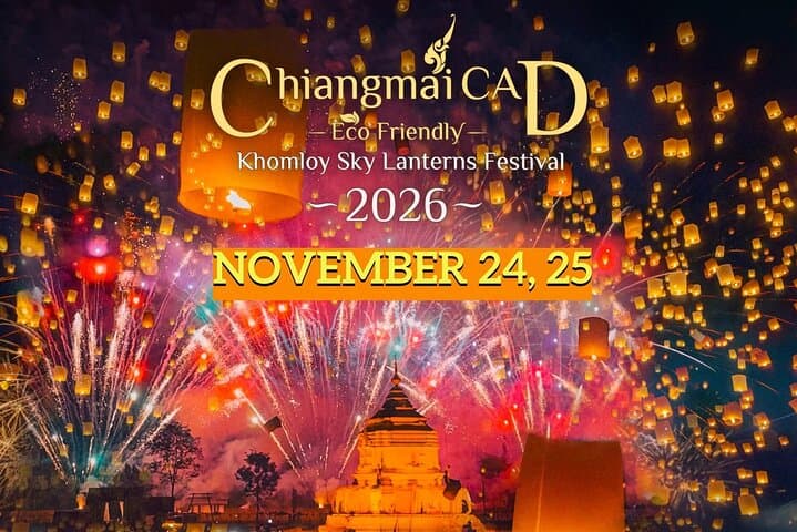 Chiang Mai CAD Khomloy Sky Lantern Festival 2026 Official Ticket